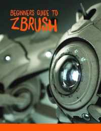 Beginner's Guide to ZBrush