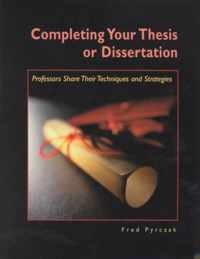 Completing Your Thesis or Dissertation