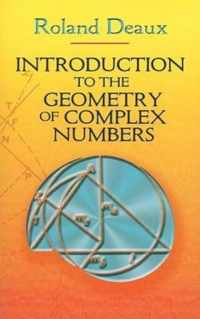 Introduction to the Geometry of Complex Numbers