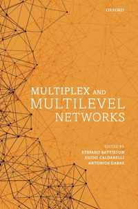 Multiplex and Multilevel Networks