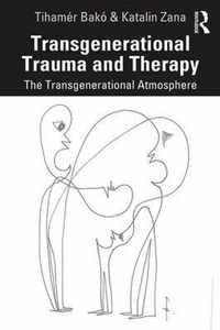 Transgenerational Trauma and Therapy