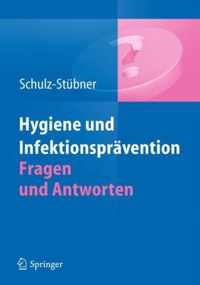 Hygiene Und Infektionspravention. Fragen Und Antworten