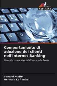 Comportamento di adozione dei clienti nell'Internet Banking