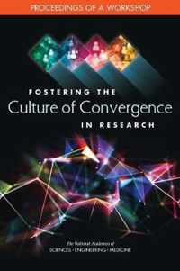 Fostering the Culture of Convergence in Research