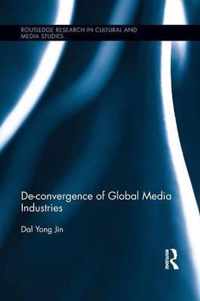 De-Convergence of Global Media Industries