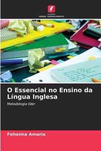 O Essencial no Ensino da Lingua Inglesa