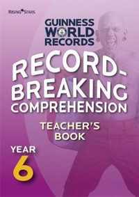 Record Breaking Comprehension Year 6 Teacher's Book