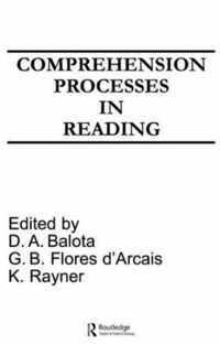 Comprehension Processes in Reading