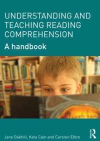 Understanding and Teaching Reading Comprehension