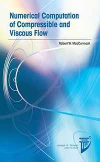 Numerical Computation of Compressible and Viscous Flow
