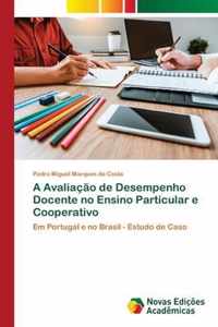 A Avaliacao de Desempenho Docente no Ensino Particular e Cooperativo