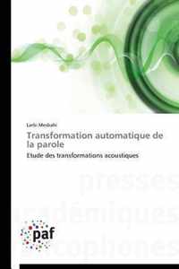 Transformation Automatique de la Parole