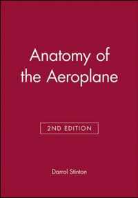 Anatomy Of The Aeroplane