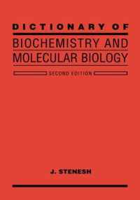 Dictionary Of Biochemistry And Molecular Biology