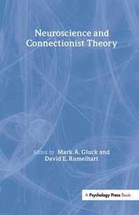 Neuroscience and Connectionist Theory