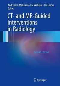 CT- and MR-Guided Interventions in Radiology