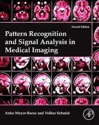 Pattern Recognition and Signal Analysis in Medical Imaging