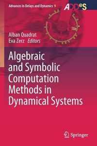 Algebraic and Symbolic Computation Methods in Dynamical Systems