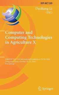 Computer and Computing Technologies in Agriculture X