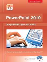 PowerPoint 2010 kurz und bundig