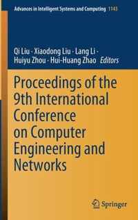 Proceedings of the 9th International Conference on Computer Engineering and Netw