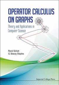 Operator Calculus On Graphs