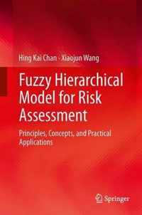 Fuzzy Hierarchical Model for Risk Assessment