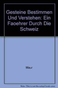 Gesteine Bestimmen Und Verstehen