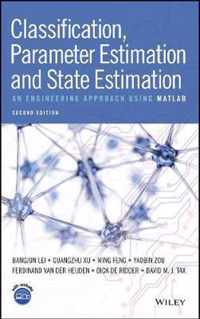 Classification, Parameter Estimation and State Estimation