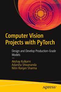 Computer Vision Projects with PyTorch