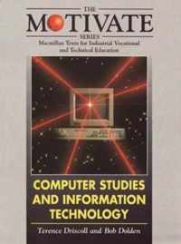 Motivate Ser;Computer Stud/Inf Tech