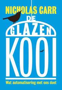 De glazen kooi