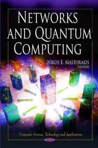Networks & Quantum Computing