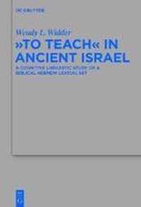 "To Teach" in Ancient Israel