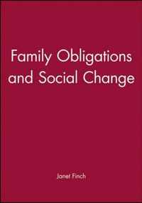 Family Obligations And Social Change