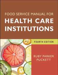 Foodservice Manual for Health Care Institutions