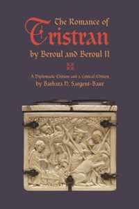 The Romance of Tristran by Beroul and Beroul II