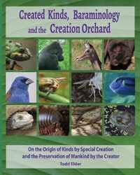 Created Kinds, Baraminology, and the Creation Orchard
