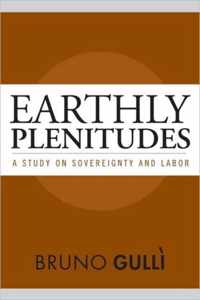 Earthly Plenitudes