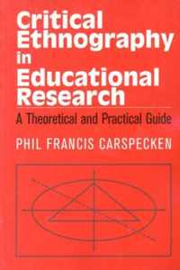 Critical Ethnography in Educational Research