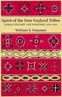 Spirit of the New England Tribes