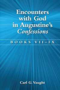 Encounters with God in Augustine's Confessions