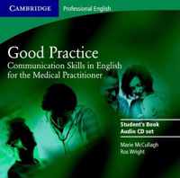 Good Practice: Communication Skills in English for the Medical Practitioner audio-cd's (2x)