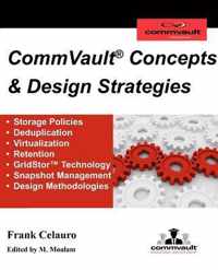 CommVault Concepts & Design Strategies