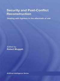 Security and Post-Conflict Reconstruction