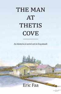 The Man at Thetis Cove