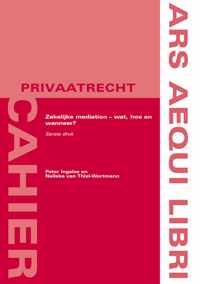 Ars Aequi Cahiers - Privaatrecht  -   Zakelijke mediation  wat, hoe en wanneer?