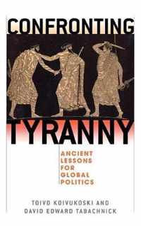 Confronting Tyranny