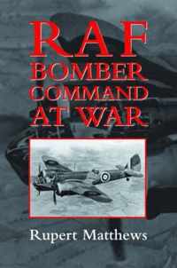 RAF Bomber Command at War