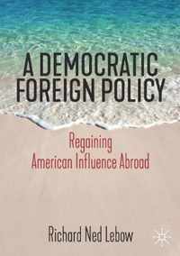 A Democratic Foreign Policy